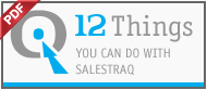 12 Things You Can Do With SalesTraq